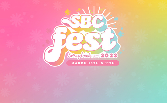 SBC Fest 2023 March 10th and 11th